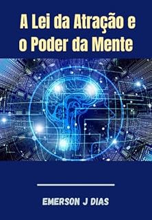 Livro A Lei Da Atração E O Poder Da Mente