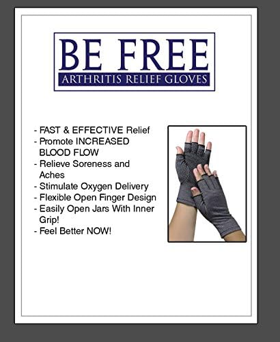 Be Free Arthritis Relief Gloves - FAST RELIEF for Stiffness &amp; Pain Symptoms of Arthritis, RSI, Carpal Tunnel, Tendonitis &amp; More! Feel Better NOW! (Pair of Gloves)