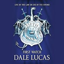 The Fifth Ward: First Watch The Fifth Ward: First Watch