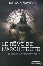 Le  rêve de l'architecte