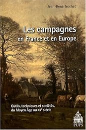 Les  campagnes en France et en Europe