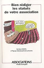 Bien rédiger les statuts de votre association