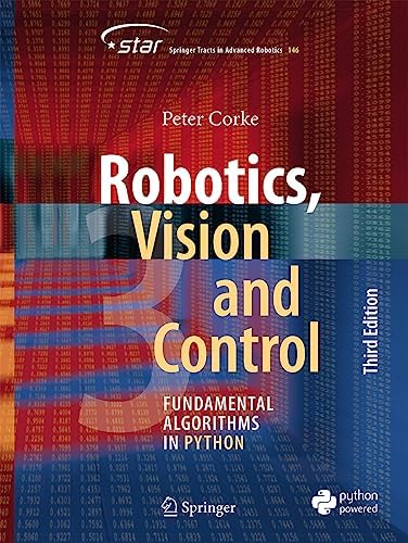 Foundations of Robotics (Advanced Textbooks in Control and Signal