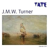 Tate - J.M.W. Turner wall calendar 2017 (Art calendar) by