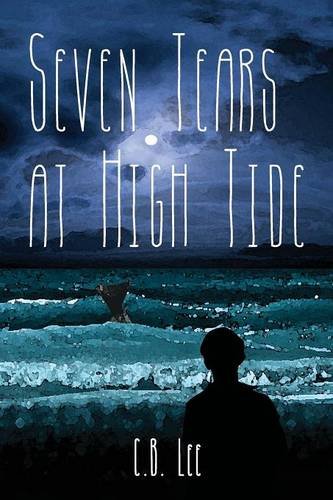 Seven tears at high tide