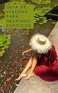 Livro Guia de Viagens Para Destinos Exóticos