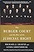The Burger Court and the Rise of the Judicial Right