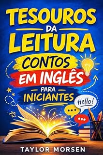 Livro Tesouros da Leitura: Contos Inspiradores para Praticar Inglês