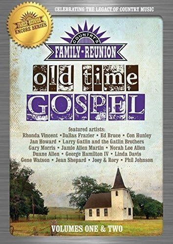 Country's Family Reunion: Old Time Gospel Vol 1-2