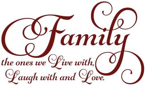 Family the ones we Live with Laugh with and Love Quote Vinyl Wall Art Decal Sticker, Removable Home Decor, , 22" x 13"