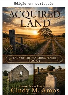 Livro Terra adquirida (Saga da pradaria em extinção Livro 1)