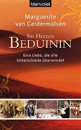 Im Herzen Beduinin Eine Liebe Die Alle Unterschiede Uberwindet Bla Allgemeine Reihe Van Geldermalsen Marguerite Pesch Ursula Amazon De Bucher