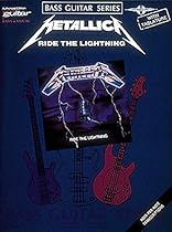 Metallica - Ride the Lightning* (Bass Guitar)