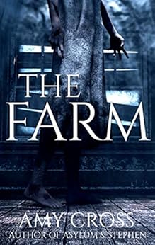 The Farm by [Cross, Amy]