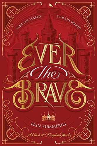Ever the Brave (Clash of Kingdoms)