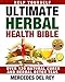 Help Yourself: The Ultimate Herbal Health Bible (A Beginners Guide to Healing Herbs): Heal, Cure and Detox Using Healthy Natural Herbs (Medicinal Herbs: The Complete A-Z Reference)