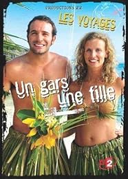 Un Gars, Une Fille - Les Voyages