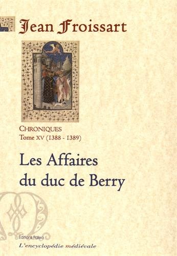 Les  affaires du duc de Berry