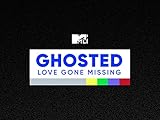 Ghosted: Love Gone Missing Season 1