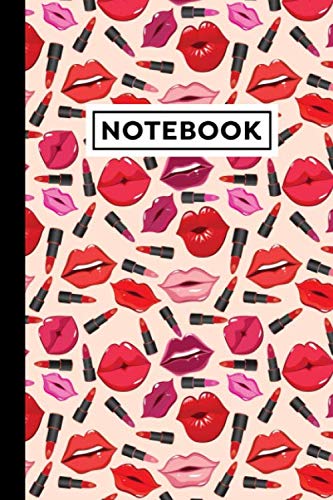 Notebook: Lipstick Journal | Lipstick Themed Gift For Lipstick Lovers And Cosmetologists | Lipstick Notebook | 6" x 9" | 120 Lined Pages With Lipstick Themed Borders