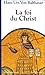La Foi du christ (French Edition) by 