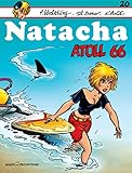 Natacha, Tome 20 : Atoll 66 by 