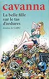 La belle fille sur le tas d'ordures (French Edition) by