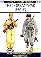 The Korean War 1950&ndash;53 (Men-at-Arms)
