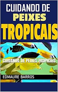 Livro Cuidando de Peixes Tropicais