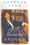 Still Woman Enough: A Memoir by