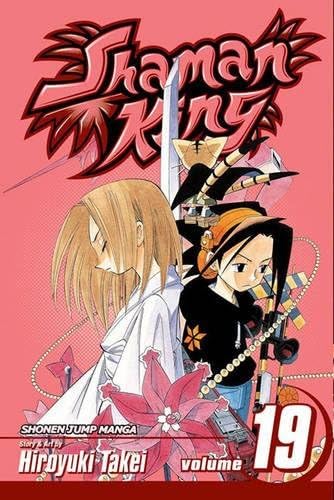 Shaman King: v. 19 (Shaman King): Volume 19