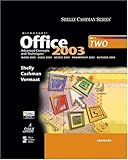 Microsoft Office 2003: Advanced Concepts and Techniques, Course by 