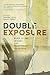 Double Exposure: Plays of the Jewish and Palestinian Diasporas