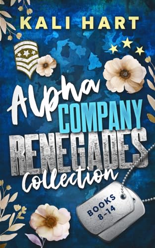 Alpha Company Renegades Collection Books 8-14: Special Edition Covers (Alpha Company Renegades Special Edition Covers)