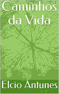 Livro Caminhos da Vida