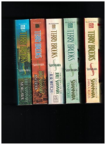 5 Titles by Terry Brooks! High Druid of Shannara Series: Jarka Ruus AND Tanequil; Voyage of the Jerl Shannara: Ilse Witch AND Antrax AND Morgawr