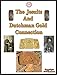 The Jesuits & Dutchman's Gold Connection: The Gold Still Remains A Mystery