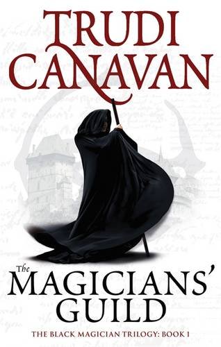 The Magicians' Guild (The Black Magician)