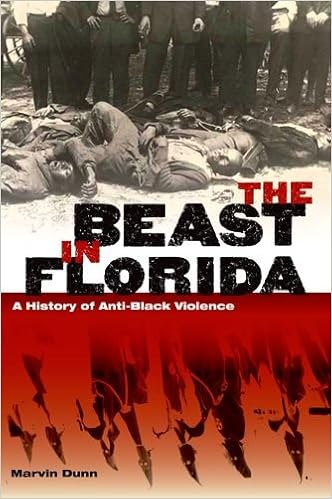 The Beast in Florida:  A History of Anti-Black Violence