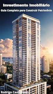 Livro Investimento imobiliário: Guia Completo Para Construir Patrimônio