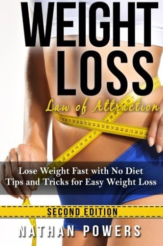 Weight Loss: Lose Weight Fast With No Diet Tips and Tricks for Easy Weight Loss