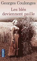 Les  blés deviennent paille