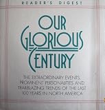 Our Glorious Century.