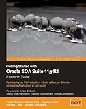 Getting Started With Oracle SOA Suite 11g R1 - A Hands-On Tutorial