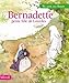 Bernadette, petite fille de Lourdes (French Edition) by