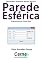 Livro Calculando a resistência térmica em uma Parede Esférica Programado em Visual Basic