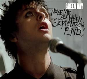Wake Me Up When September Ends