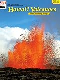 Front cover for the book Hawaii Volcanoes, In Pictures: The Continuing Story by Richard A. Rasp