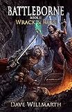 Battleborne Book 2: Wrack and Ruin