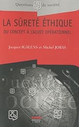 La  sûreté éthique
